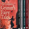 The Complete Grimm’s Fairy Tales