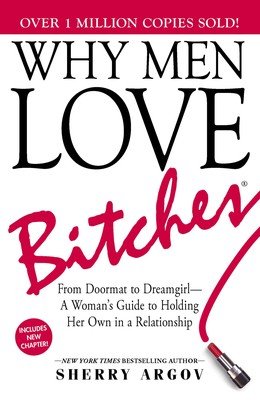 1000049499.jpg why men love bitches
by Sherry argov