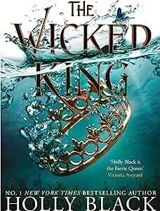 The wicked king
by Holly Black