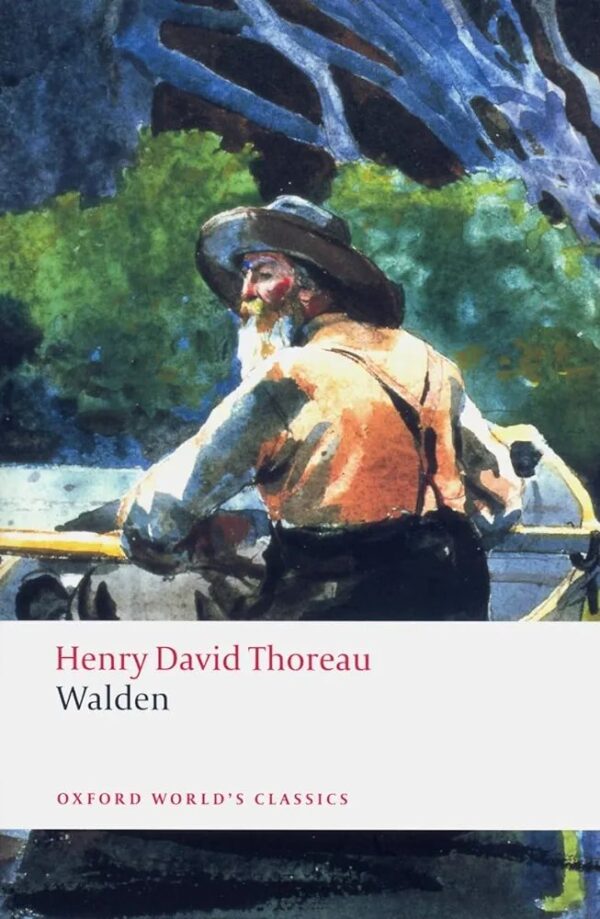 Henry David Thoreau
Walden