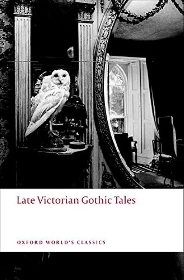 Late victoriana gothic tales