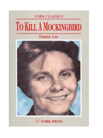 TO KILL A MOCKINGBIRD
BY HARPER LEE
