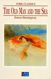 THE OLD MAN AND THE SEA
BY ERNEST HEMINGWAY