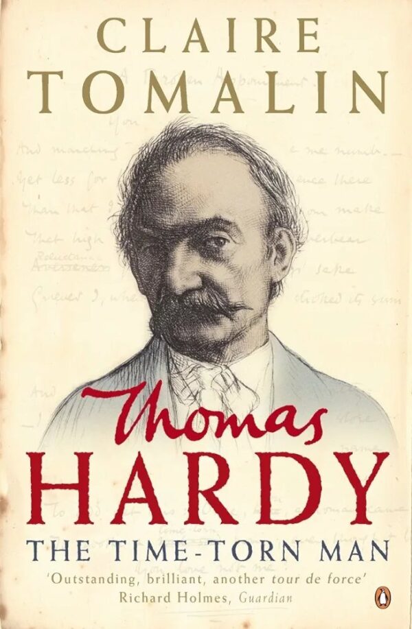 Thomas Hardy: The Time-torn Man

Tomalin, Claire