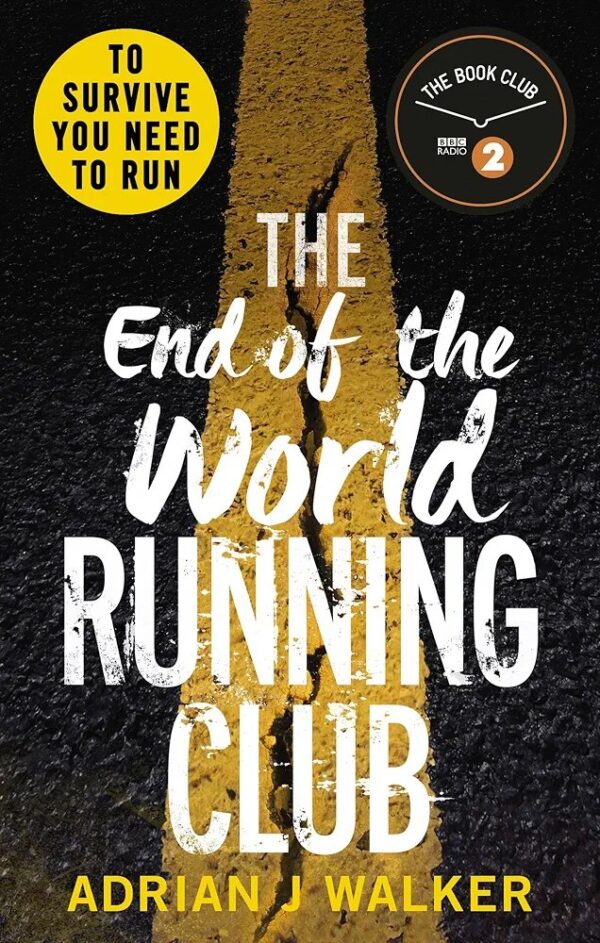 The End of the World Running Club

ADRIAN J WALKER