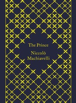 The Prince

By Niccolo Machiavelli
