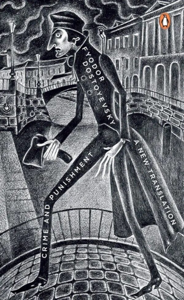 CRIME AND PUNISHMENT
BY FYODOR DOSTOYEVSKY