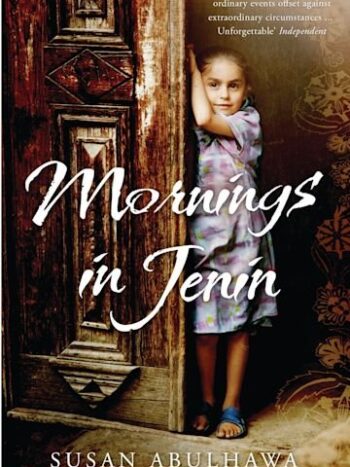 Mornings in Jenin
By
Susan Abulhawa