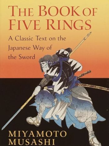 THE BOOK OF FIVE RINGS
MIYAMOTO MUSASHI