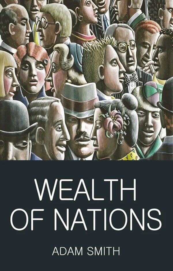 Wealth of Nations (Wordsworth Classics of World Literature) - Softcover

Adam Smith
