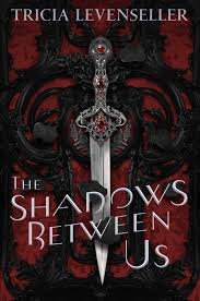 1000119247.jpg The shadows between us
Tricia Levenseller