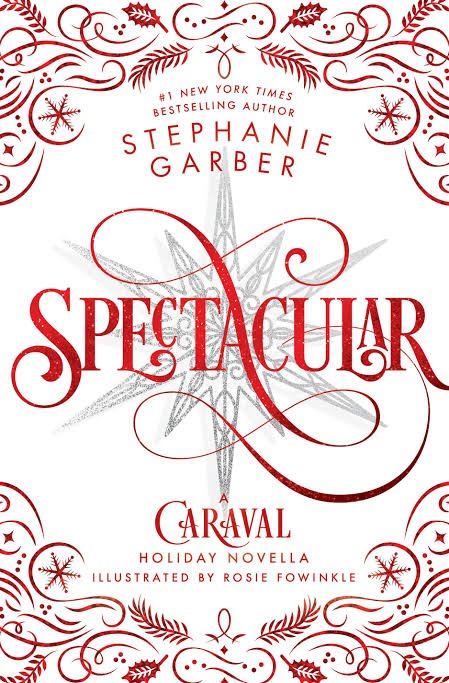 spectacular
Stephanie Garber