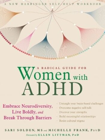 Women with ADHD
A radical guide