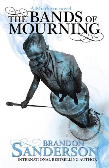 The bands of mourning
Brandon Sanderson