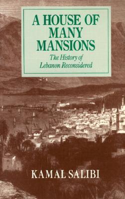 A House Of Many Mansions By Kamal Salibi