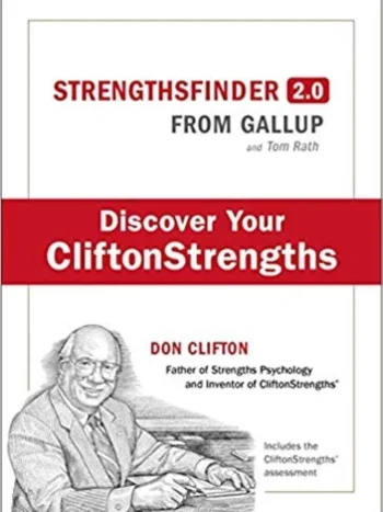 Strengthsfinder 2.0: Discover Your Inner Strength by Don Clifton