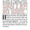 Why I Am So Wise by Friedrich Nietzsche