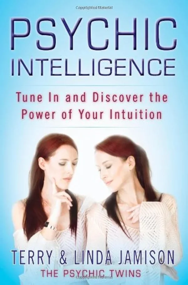 Psychic Intelligence 
by Terry and Linda Jamison