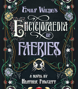 60657589.jpg Emily Wilde's Encyclopaedia of Faeries