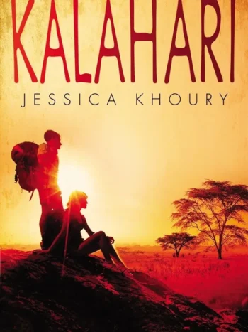 Kalahari by Jessica Khoury