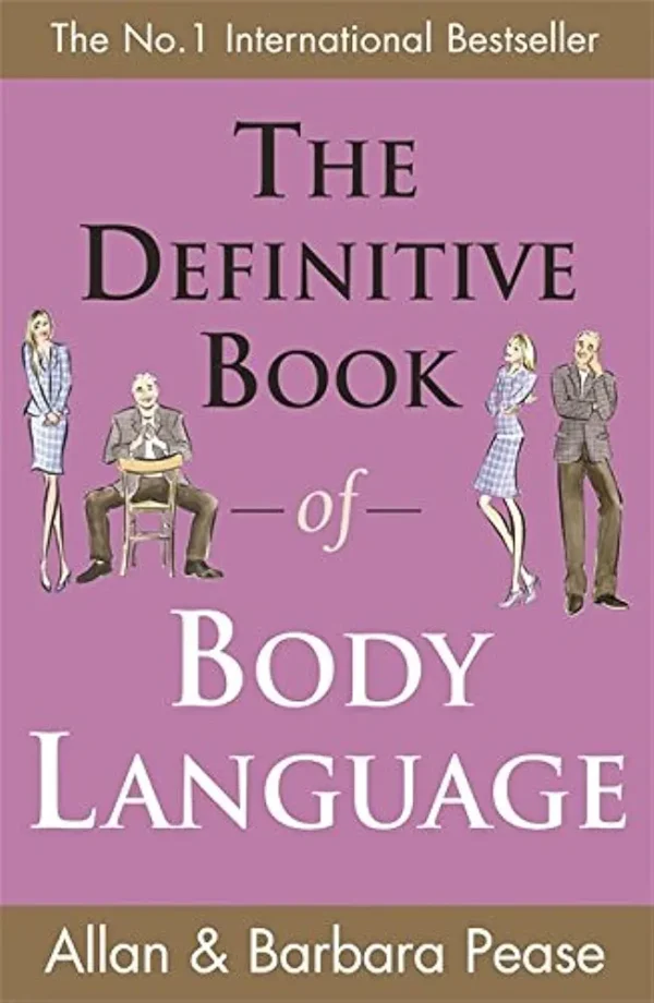 The Definitive Book of Body Language by Barbara and Allan Pease