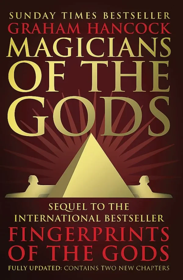 Magicians of the Gods by Graham Hancock