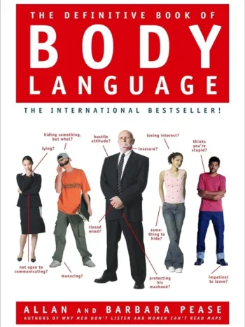 The Definitive Book of Body Language by Barbara and Allan Pease