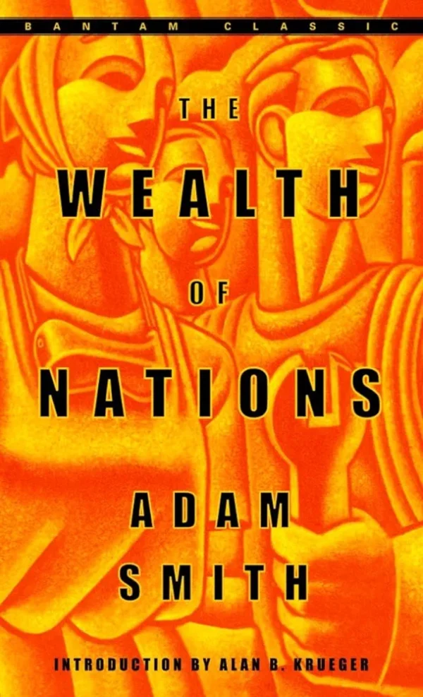 Wealth of Nations by Adam Smith
