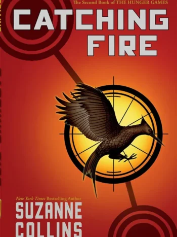 Catching Fire by Suzanne Collins