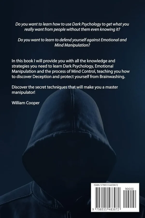 Dark Psychology and Manipulation by William Cooper