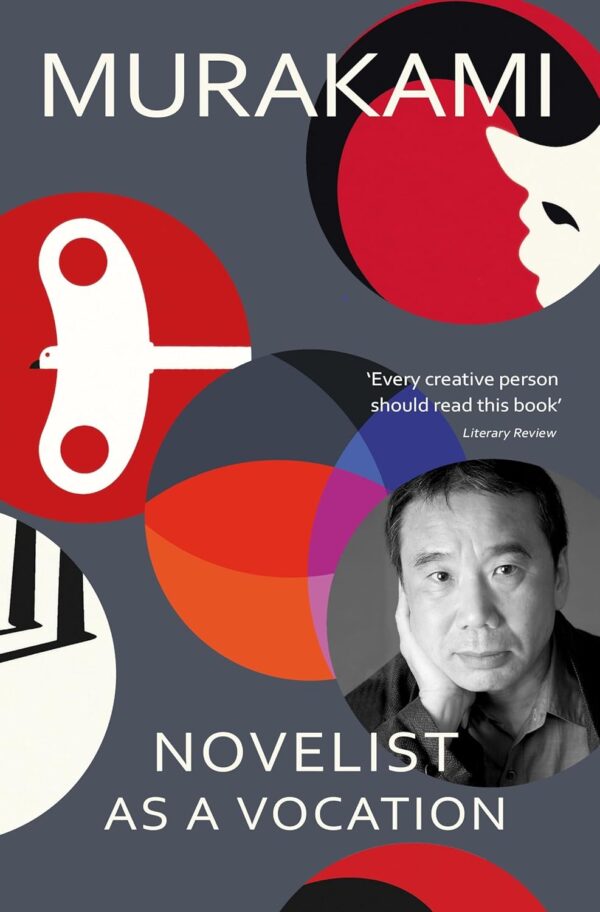 Novelist As A Vocation By Murakami