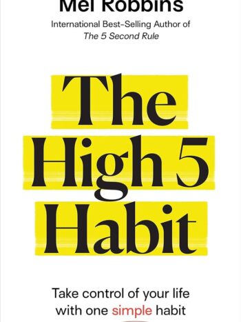 The High 5 Habit by Mel Robbins