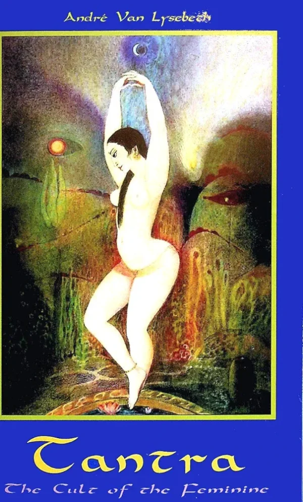 Tantra by André Von Lysebeth