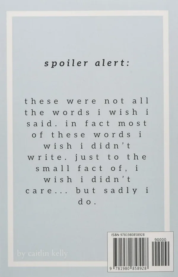 The Words I Wish I Said by Caitlin Kelly