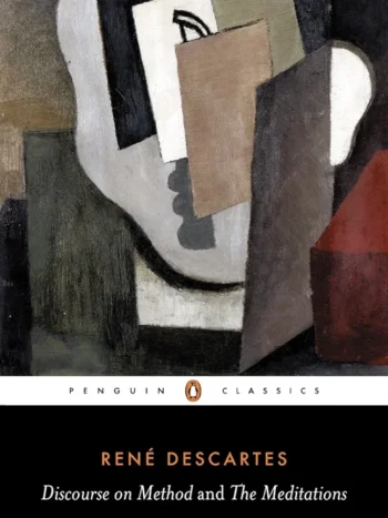 Discourse on Method and The Meditations by René Descartes