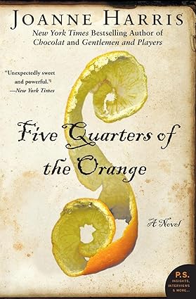 Five Quarters of the Orange by Joanne Harris