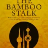 The Bamboo Stalk by Saud Al-Sanousi
