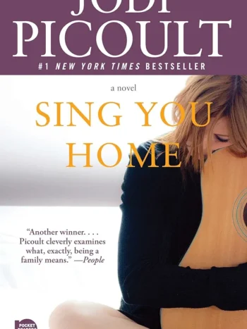 Sing You Home by Jodi Picoult
