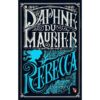 Rebecca by Daphne Du Maurier