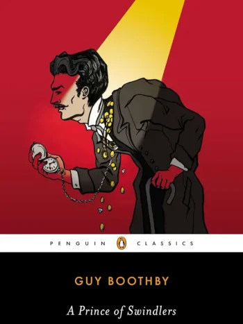 71oACkAE4NL._AC_UF10001000_QL80_FMwebp_.webp A Prince of Swindlers by Guy Boothby