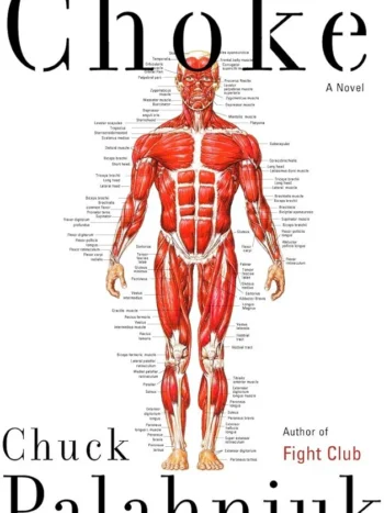 Choke by Chuck Palahniuk