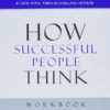 How Successful People Think by John C. Maxwell