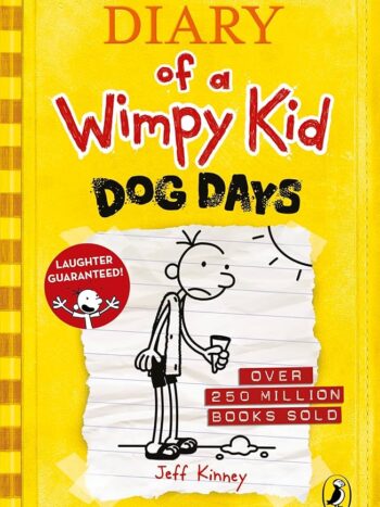 Diary of A Wimpy Kid - Dog Days by Jeff Kinney
