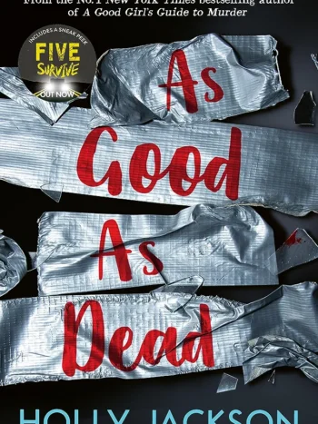 As Good As Dead by Holly Jackson