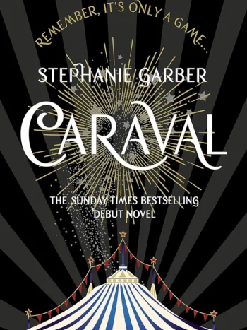 Caraval by Stephanie Garber