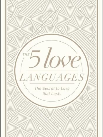 The 5 Love Languages by Gary Chapman
