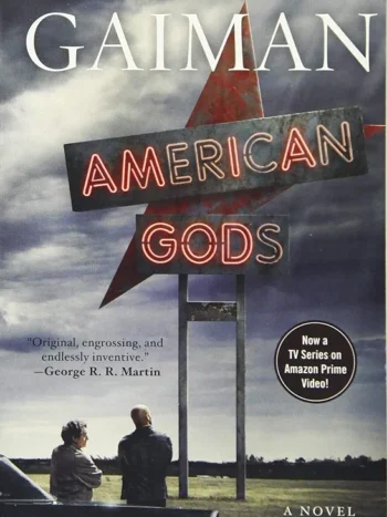 American Gods by Neil Gaiman