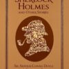 The Adventures Of Sherlock Holmes And Other Stories