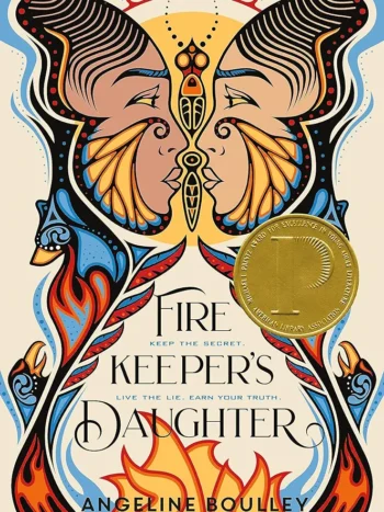 The Firekeeper's Daughter by Angeline Boulley