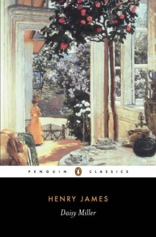 Daisy Miller 
by Henry James